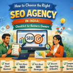 How to choose SEO Agency In India