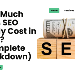 How Much Does SEO Really Cost in 2026 (Complete Breakdown)